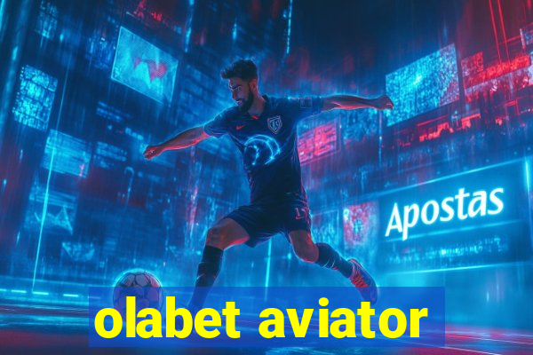 olabet aviator